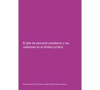 El Jefe De Personal Subalterno Y Los Celadores En El Ámbito Jurídico (