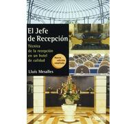 El jefe de recepción: Técnica de la recepción en un hotel de calidad: 4 (Laertes Enseñanza)