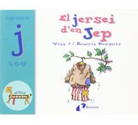 El jersei d'en Jep (j, tj, tg): Juga amb la j (j, tj, tg) (Catalá - A PARTIR DE 3 ANYS - LLIBRES DIDÀCTICS - Zoo de les lletres)