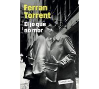 El jo que no mor (Narrativa)