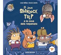 El jove Sherlock Talp a la cova dels ratpenats: 7 (Ala Delta Sèrie Taronja)