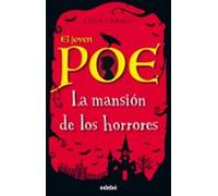 La mansión de los horrores, n.º 3 (El joven Poe)