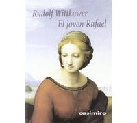 El joven Rafael (HISTORIA)