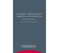 El Judeo Cristianismo: Perspectivas y divergencias (ESTRUCTURAS Y PROCESOS - RELIGION)
