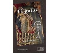 EL JUDIO | Daniel Sánchez Y Gutiérrez