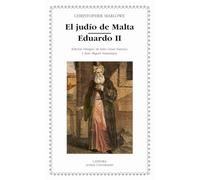 El judío de Malta; Eduardo II: 358 (Letras Universales)