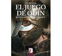 El juego de Odín. Batallas de la era vikinga (Ilustrados)