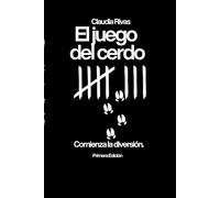 El Juego del Cerdo: El que, apuesta su corazón, juega con fuego: se enciende o se quema. (El gran viaje del Cerdo)