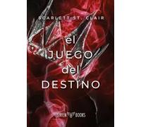 El juego del destino | Scarlett St. Clair