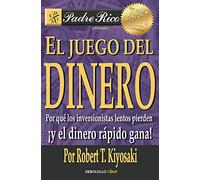 El juego del dinero: Por qué los inversionistas lentos pierden, ¡y el dinero rápido gana! (Best Seller | No Ficción)