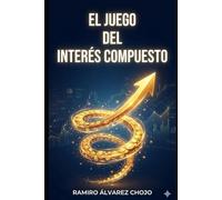 El juego del interés compuesto