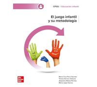 El juego infantil y su metodología