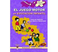 El Juego Motor En La Educación Física Infantil