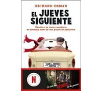 El jueves siguiente