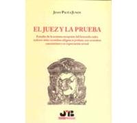 El Juez Y La Prueba.