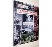 El Juicio De Nuremberg, Hacia Una Corte Penal Internacional.