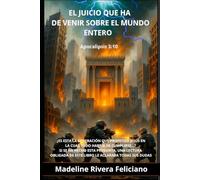 "El juicio que ha de venir sobre el mundo entero" Apoc. 3:10: ¿Es esta la generación que profetizo Jesús en la cual todo habría de cumplirse? Si usted ... este libro le aclarará todas sus dudas.....