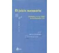 El Juicio Sucesorio (conforme A La Ley 1/2000 De Enjuiciamiento C Ivil