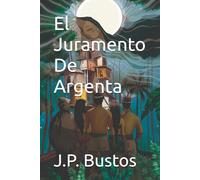 El Juramento De Argenta