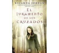 El Juramento De Los Cruzados