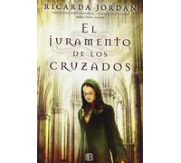 El juramento de los cruzados (Histórica)