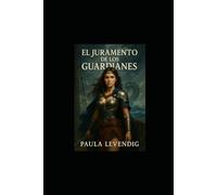El juramento de los guardianes: Teil 3 (El eco de las sobras)