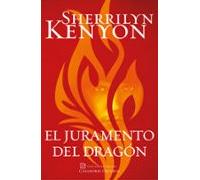 El Juramento Del Dragon (cazadores Oscuros 27)