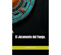 El Juramento del Fuego: Una épica prehispánica de guerra, sacrificio y destino.