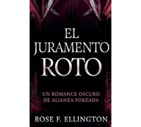 El Juramento Roto: 2 (La Vendetta de Eldridge)