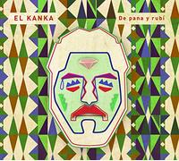 El Kanka - De Pana Y Rubi Cd