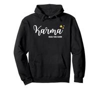 El Karma ya Regula Esto Sudadera con Capucha