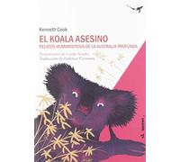 El koala asesino: Relatos humorístico de la Australia profunda: 8 (al margen)