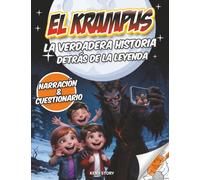El Krampus: La verdadera historia detrás de la leyenda: tradiciones navideñas, criatura misteriosa, Europa, mitos, cuestionario y dibujos para colorear para niños