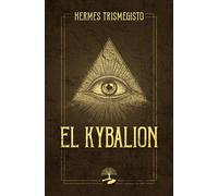 EL KYBALION | Hermes Trismegisto