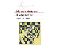 El laberinto de las aceitunas (Seix Barral)