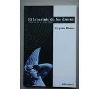 El laberinto de los dioses. Memorias de un ángel caído | Virginia Blanes
