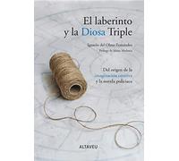 El laberinto y la diosa triple