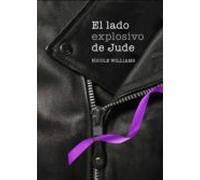 El Lado Explosivo De Jude (crash 1) (ebook)