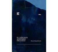 El lado más solitario del cielo: 107 (Colección Pippa Passes (Buenos Aires Poetry))