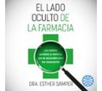 El Lado Oculto De La Farmacia