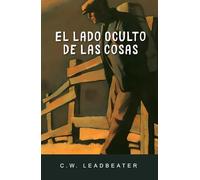 El Lado Oculto de las Cosas