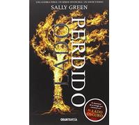 El lado perdido: Una gerra feroz, un héroe invencible, un amor eterno (El lado oscuro)