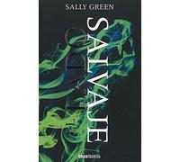 El lado salvaje (Una vida Oculta)