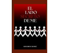 El Lado Secreto De Mí