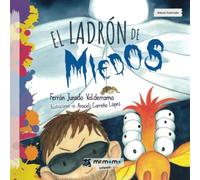 El ladrón de miedos (SIN COLECCION)