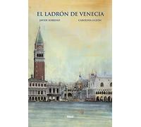 EL LADRÓN DE VENECIA (IGLU)