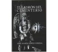 El Ladron Del Cementerio