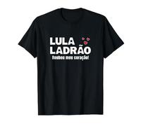 El ladrón Lula me robó el corazón Lula Brasil Camiseta gráfica económica, Hombre, Negro, S