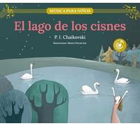 El Lago De Los Cisnes (musica Para Niños)