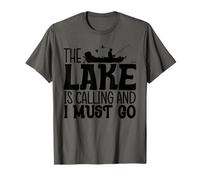 El Lago está Llamando y Debo IR a Lake Life Boating Camping Camiseta